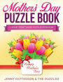 MOTHER'S DAY PUZZLE BOOK - LARGE-PRINT WORD PUZZLES FOR MOM