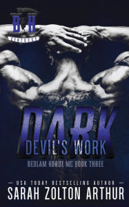 Title: Devil's Work: Dark:, Author: Sarah Zolton Arthur