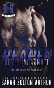Title: Devil Incarnate: Reaper:, Author: Sarah Zolton Arthur
