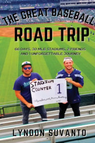 Title: The Great Baseball Road Trip, Author: Lyndon Suvanto