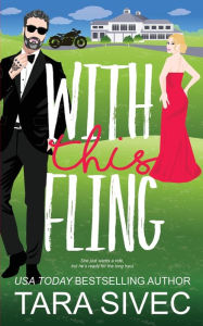 Title: With This Fling, Author: Tara Sivec