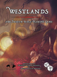 Title: Westlands: 2D6 System Role-Playing Game, Author: William Murakami-brundage