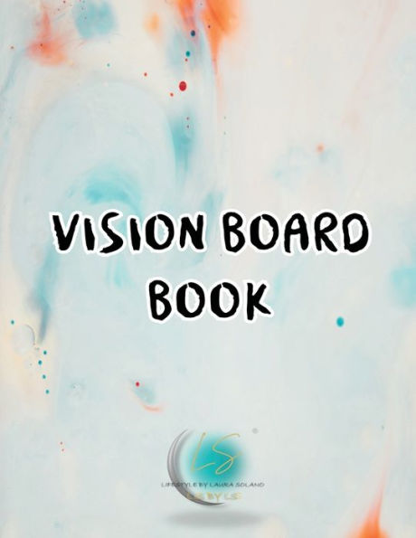 Vision Board Book: Manifesting board: