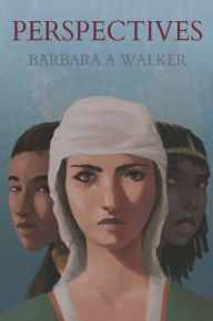 Title: Perspectives, Author: Barbara Walker
