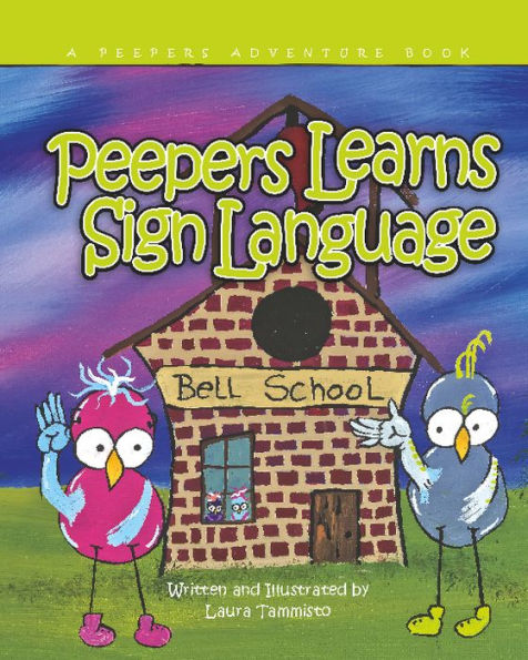 Peepers Learns Sign Language