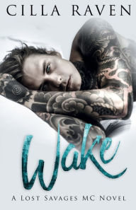 Title: Wake, Author: Cilla Raven