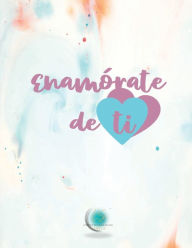 Title: Diario de amor propio: Enamï¿½rate de ti, Author: Laura Solano