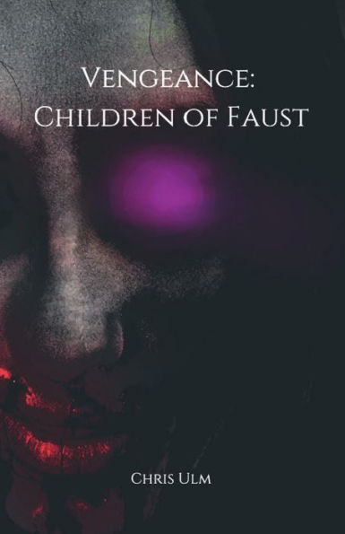 Vengeance: Children of Faust: