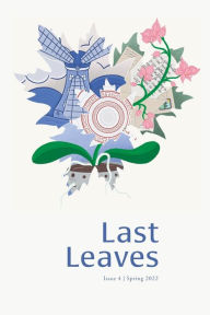 Title: Last Leaves: Issue 4: Ancestors, Author: Kiera Baron