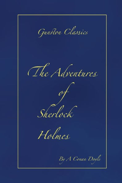 THE ADVENTURES OF SHERLOCK HOLMES