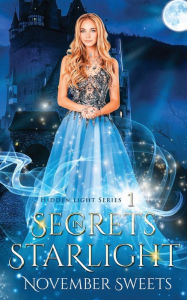 Title: Secrets in Starlight, Author: November Sweets