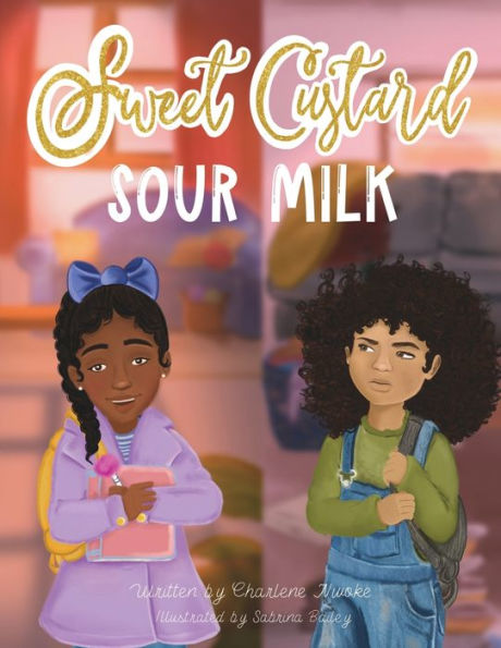 Sweet Custard Sour Milk