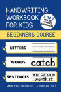 Handwriting Workbook For Kids: 3-In-1 Trace And Copy Lined Workbook For Kids Of All Ages To Practice Letters, Words And Sentences