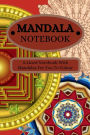 Mandala Notebook: A Lined Mandala Themed Notebook With Mandalas For You To Color