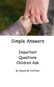 Title: Simple Answers, Author: Wayne Hoffman