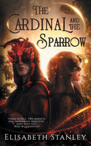 Title: The Cardinal and the Sparrow, Author: Elisabeth Stanley