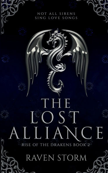 The Lost Alliance: Rise of the Drakens Book 2
