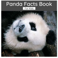 Title: Panda Facts Book For Kids: Interesting Facts About Pandas, Author: Harmony Wells