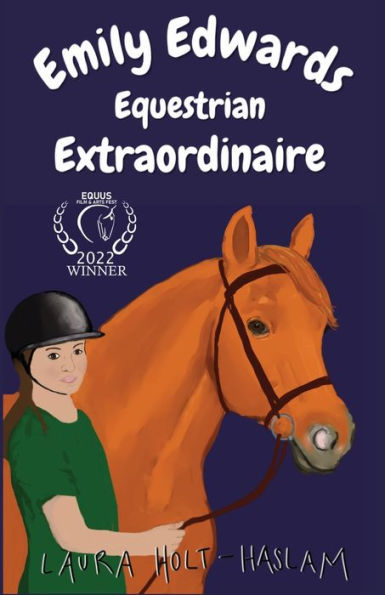 Emily Edwards Equestrian Extraordinaire