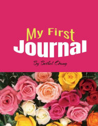 Title: My First Journal: For Girls (8.5x11 Inches, 100 Page Journal), Author: S. N. Journals