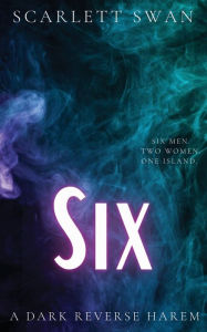 Free online books you can download Six in English iBook CHM by Scarlett Swan