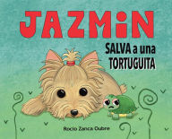 Title: Jazmin salva a una Tortuguita, Author: Rocio Oubre