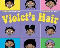 Title: Violet's Hair, Author: Darione Barnwell