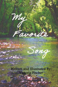 Title: My Favorite Song, Author: Victoria Fischer