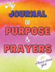 Title: My Journal of Purpose & Prayers, Author: Rachel Harper