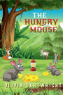 THE HUNGRY MOUSE