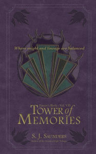 Title: Tower of Memories, Author: S. J. Saunders