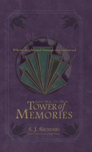 Title: Tower of Memories, Author: S. J. Saunders