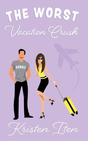 The Worst Vacation Crush