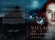 Google free e books download Village of Salt and Sorrow by Laura Holt, Laura Holt 9798765574454 FB2 PDB ePub