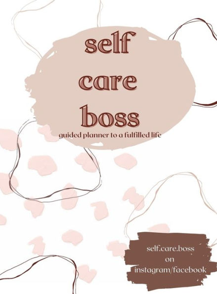 SELF CARE BOSS: Self Care and Adulting with Gratitude