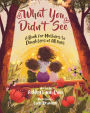 What You Didn't See: A Book for Mothers to Daughters of All Ages