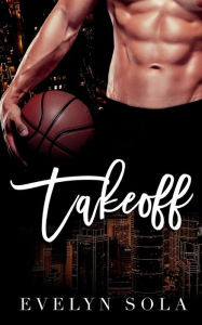 Online book for free download Takeoff by Evelyn Sola