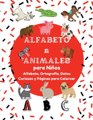 Title: Alfabeto a Animales, Author: Lauri Jowers