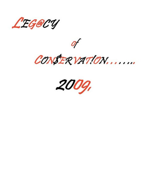 Legacy of Conservation 2009,