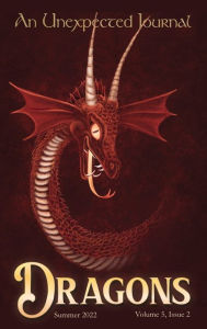 Title: An Unexpected Journal: Dragons:The History, Myths, and Legends Behind Dragons, Author: Adam Brackin