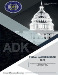 Fiscal Law Deskbook 2022