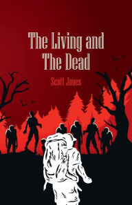 Ebook for gre free download The Living and The Dead (English Edition)