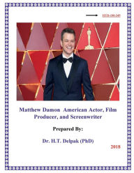 Title: Matthew Damon American Actor, Film Producer, and Screenwriter, Author: Heady Delpak