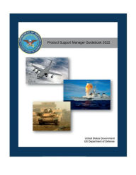 Title: Product Support Manager Guidebook May 2022, Author: United States Government Us Army