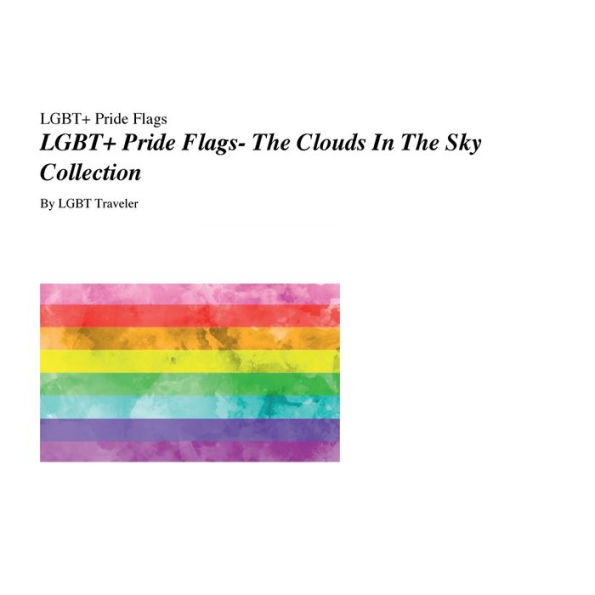 LGBT+ Pride Flags- The Clouds In The Sky Collection
