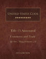 United States Code Annotated 2022 Edition Title 15 Commerce and Trade ï¿½ï¿½78a - 78qq Volume 2/8