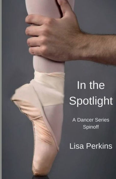 In the Spotlight: A Dancer Series Spinoff