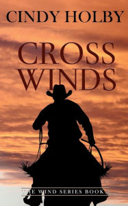 Title: Crosswinds, Author: Cindy Holby