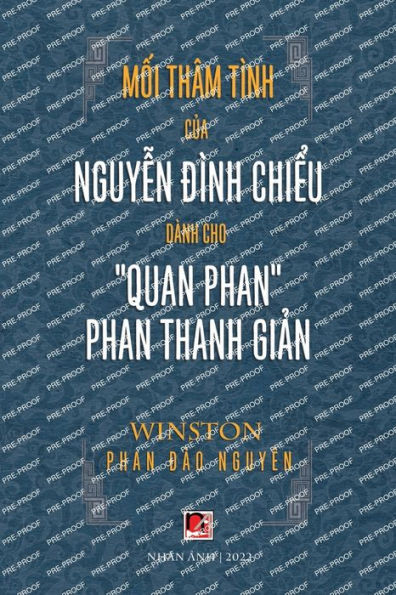 M?i Thï¿½m Tï¿½nh C?a Nguy?n Dï¿½nh Chi?u Dï¿½nh Cho "Quan Phan" Phan Thanh Gi?n