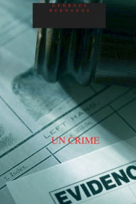 Title: UN CRIME, Author: Georges Bernanos